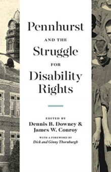 Pennhurst and the Struggle for Disability Rights