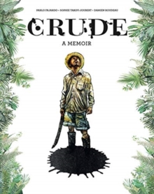 Image for Crude  : a memoir