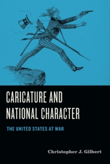 Image for Caricature and national character  : the United States at war