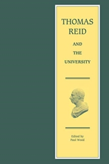 THOMAS REID AND THE UNIVERSITY