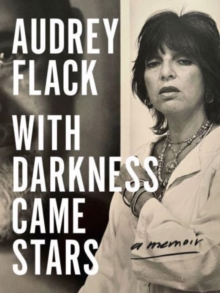 Image for With darkness came stars  : a memoir