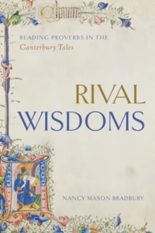 Image for Rival wisdoms  : reading proverbs in the Canterbury tales