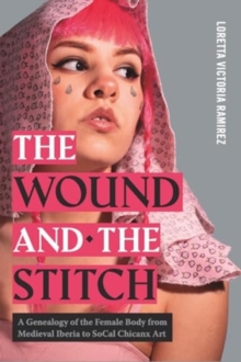 Image for The Wound and the Stitch
