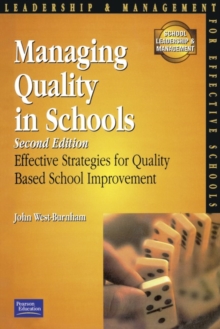 Image for Managing quality in schools  : effective strategies for quality-based school improvement