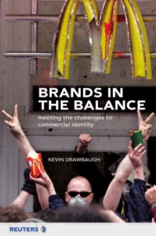 Image for Brands in the balance  : meeting the challenges to commercial identity