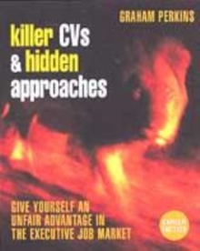 Image for Killer CVs and Hidden Approaches
