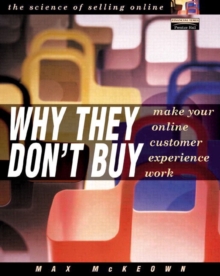 Image for Why they don't buy  : how to create an online customer experience that works