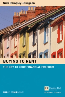 Image for Buying to rent  : the key to your financial freedom