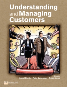 Image for Understanding and managing customers