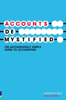 Image for Accounts demystified  : the astonishingly simple guide to accounting