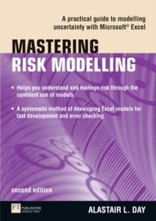 Image for Mastering risk modelling  : a practical guide to modelling uncertainty with Excel
