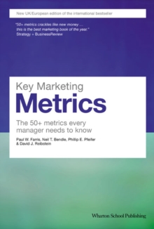 Image for Key marketing metrics  : the 50+ metrics every manager needs to know