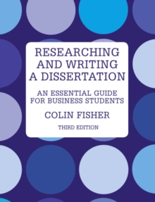 Image for Researching and writing a dissertation  : an essential guide for business students