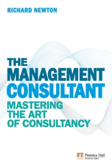 Image for Management Consultant: Mastering the Art of Consultancy