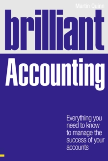Image for Brilliant accounting  : everything you need to know to manage the success of your accounts