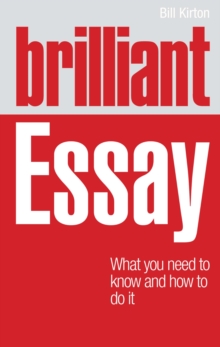 Image for Brilliant essay: what you need to know and how to do it
