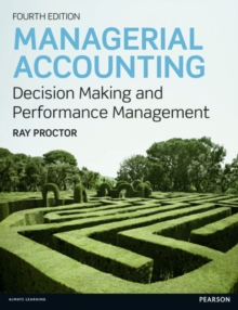 Image for Managerial accounting  : decision making and performance improvement