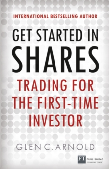 Get Started in Shares: Trading for the First-Time Investor