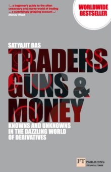 Image for Traders, guns and money: knowns and unknowns in the dazzling world of derivatives