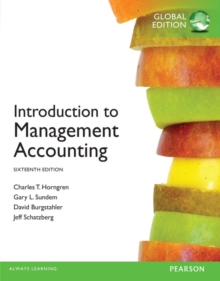 Image for Introduction to Management Accounting, Global Edition