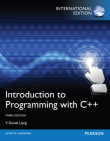 Introduction to Programming with C++: International Edition