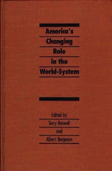 Image for America's Changing Role in the World-System