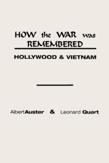 How the War Was Remembered