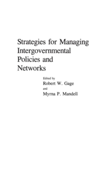 Image for Strategies for Managing Intergovernmental Policies and Networks