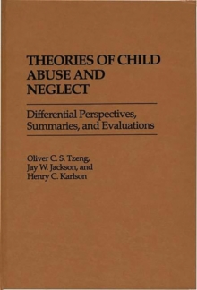 Theories of Child Abuse and Neglect