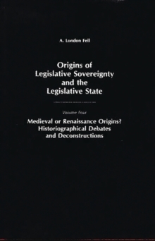 Origins of Legislative Sovereignty and the Legislative State