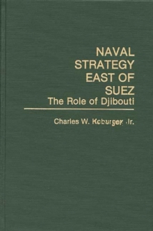 Naval Strategy East of Suez