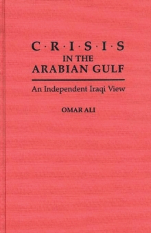 Image for Crisis in the Arabian Gulf