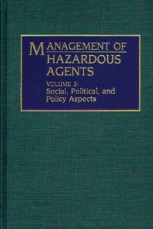 Management of Hazardous Agents