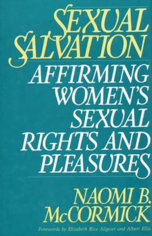 Sexual Salvation: Affirming Women’s Sexual Rights and Pleasures