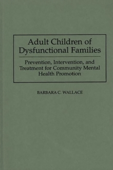 Image for Adult Children of Dysfunctional Families