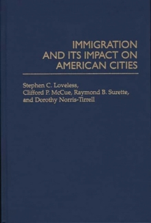 Image for Immigration and its Impact on American Cities