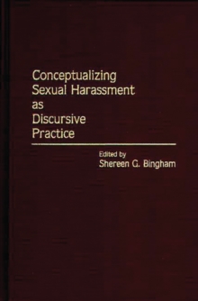 Image for Conceptualizing Sexual Harassment as Discursive Practice