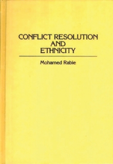 Image for Conflict Resolution and Ethnicity