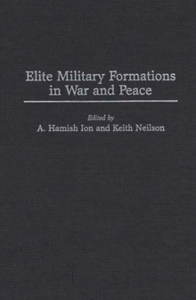 Image for Elite Military Formations in War and Peace