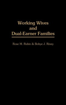 Image for Working Wives and Dual-Earner Families