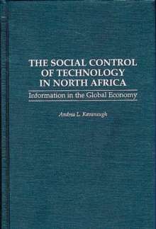 Image for The Social Control of Technology in North Africa