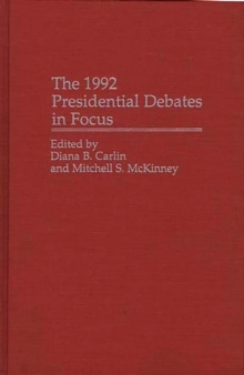 The 1992 Presidential Debates in Focus