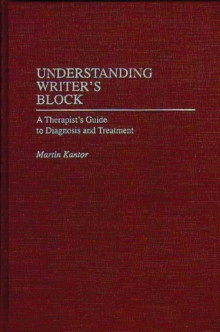 Understanding Writer’s Block: A Therapist’s Guide to Diagnosis and Treatment