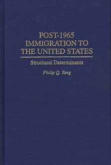 Image for Post-1965 Immigration to the United States