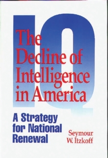 Image for The Decline of Intelligence in America