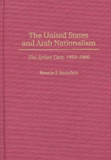 Image for The United States and Arab Nationalism