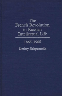 Image for The French Revolution in Russian Intellectual Life