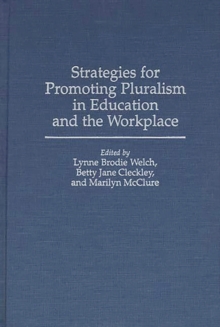 Image for Strategies for Promoting Pluralism in Education and the Workplace