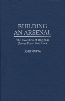 Image for Building an Arsenal