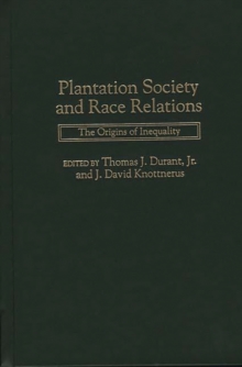 Image for Plantation Society and Race Relations